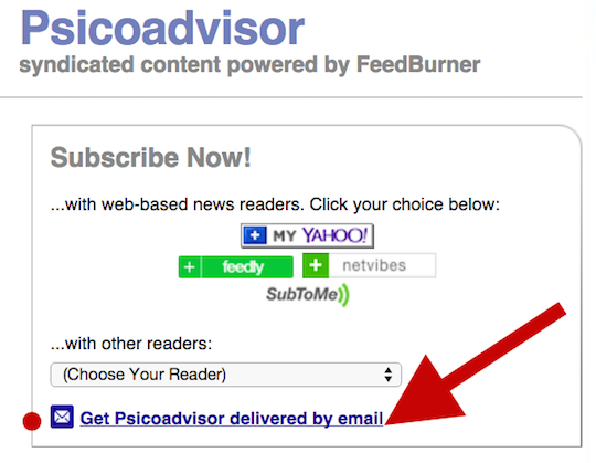 Cliccate su "Get Psicoadvisor delivered by email"